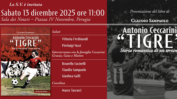 Tigre, la storia romantica di un terzino: la presentazione del libro su Antonio Ceccarini alla Sala dei Notari