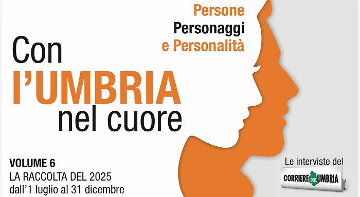 Online il digital book Con l'Umbria nel cuore: &egrave; la sesta raccolta delle interviste del Corriere
