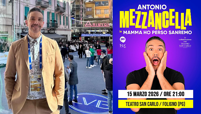 Antonio Mezzancella torna a teatro con "Mamma, ho perso Sanremo": lo spettacolo arriva in Umbria