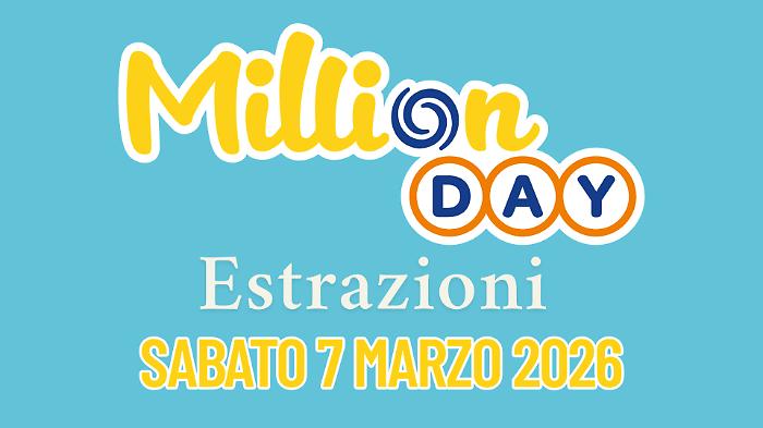 Million Day e Million Day Extra, le estrazioni di oggi sabato 7 marzo: i numeri vincenti