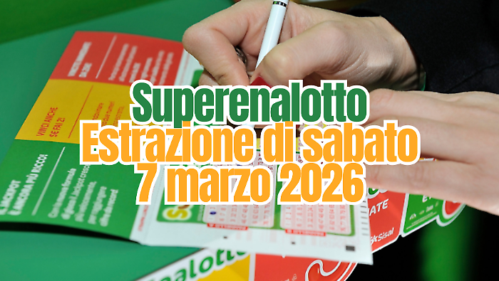 Lotto e Superenalotto, l'estrazione di oggi sabato 7 marzo: i numeri vincenti