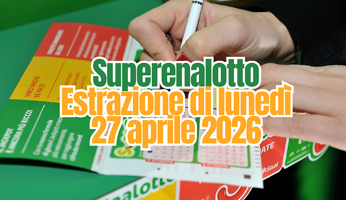 Lotto e Superenalotto, l'estrazione di oggi luned&igrave; 27 aprile: i numeri vincenti
